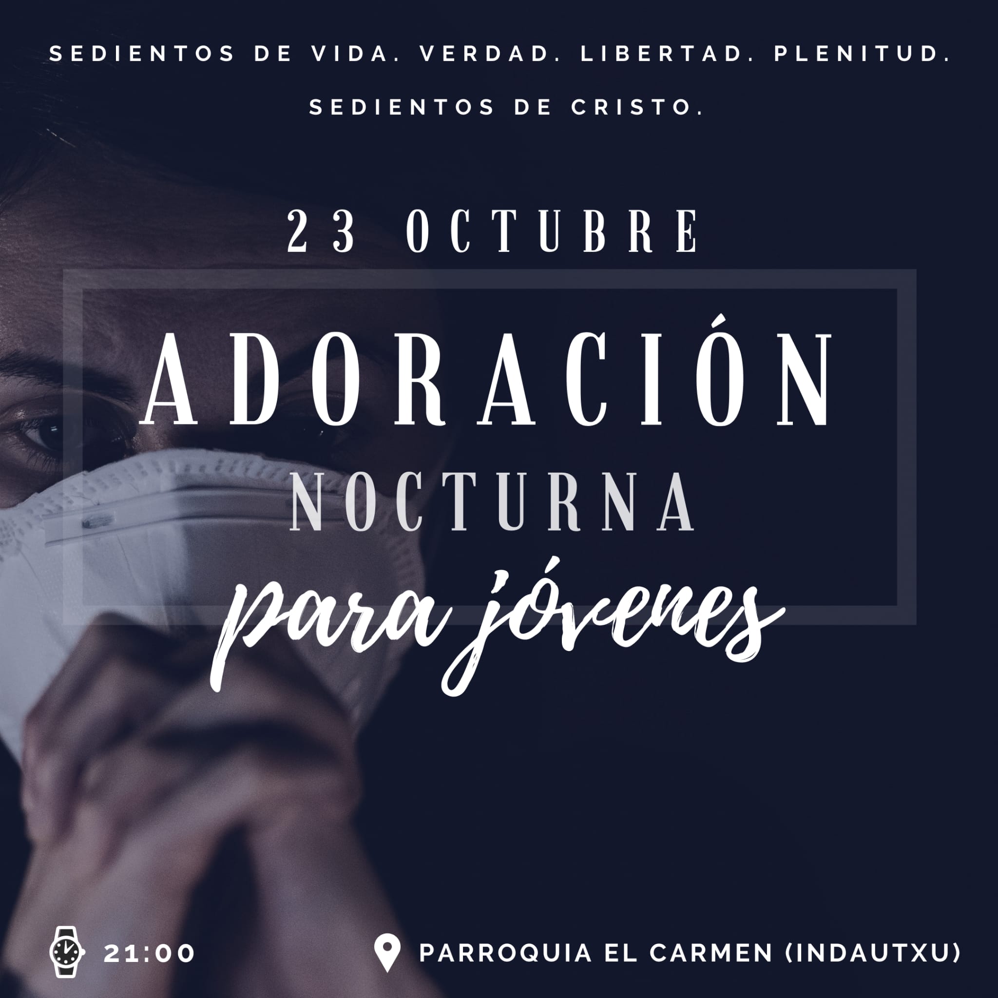 ADORACIÓN NOCTURNA JUVENIL DIOCESANA